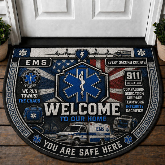 EMS Welcome Mat – "You Are Safe Here" Emergency Medical Services Doormat - 5to9vibe