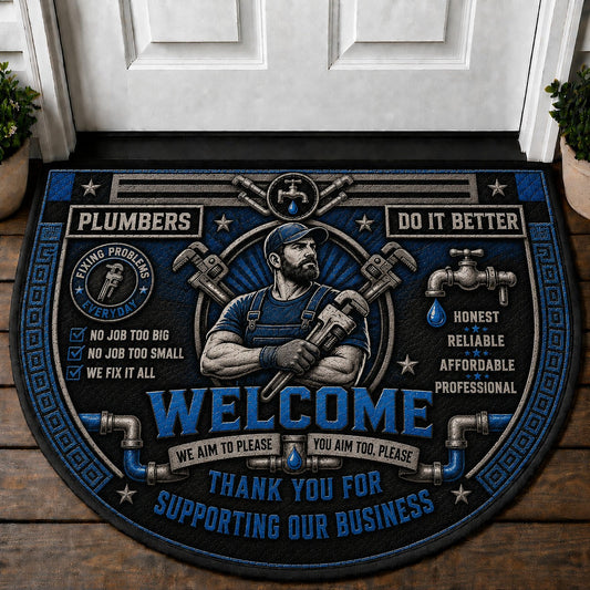 Plumber Welcome Mat – "Plumbers Do It Better" Professional Plumbing Service Doormat - 5to9vibe